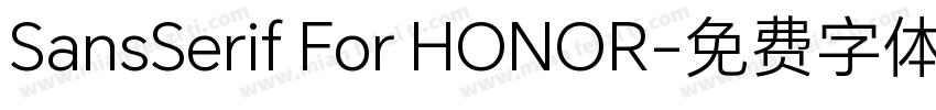 SansSerif For HONOR字体转换